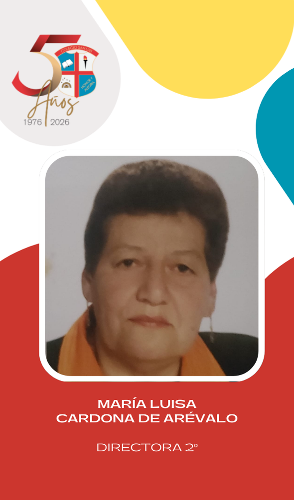 María Luisa Cardona de Arévalo, integrante de preescolar y primaria del Colegio San Luis